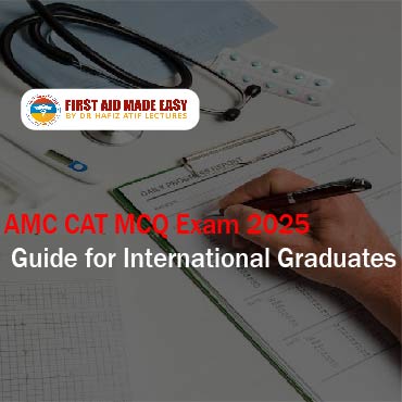 AMC CAT MCQ Exam 2025 Guide for International Graduates