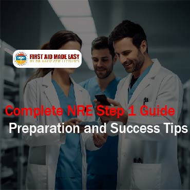 Complete NRE Step 1 Guide Preparation and Success Tips