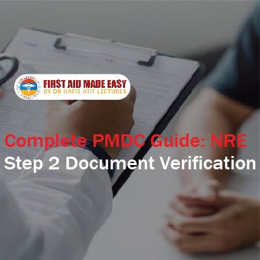 Complete PMDC Guide: NRE Step 2 Document Verification