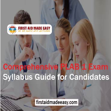 Comprehensive PLAB 1 Exam Syllabus Guide for Candidates