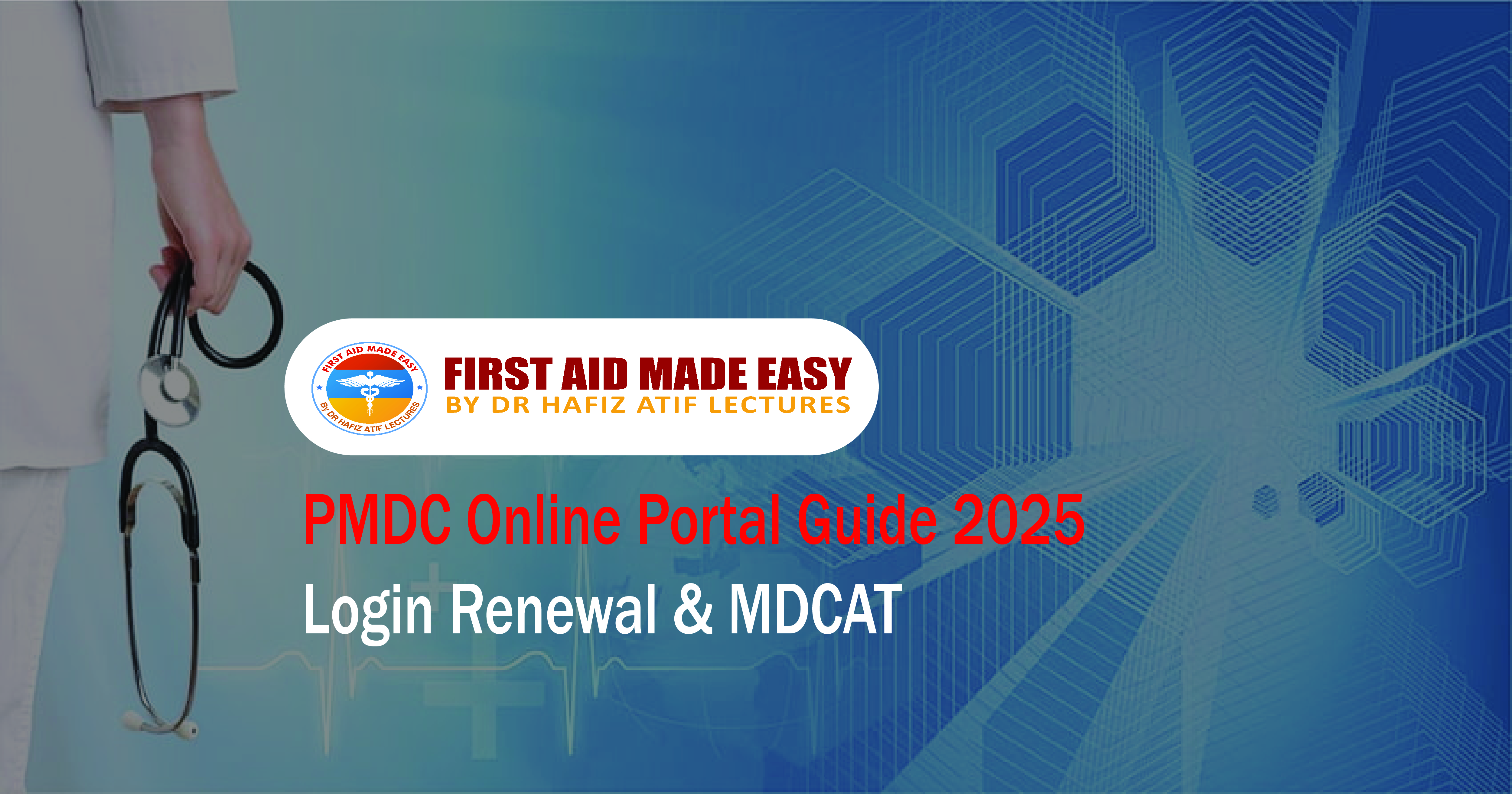 PMDC Online Portal Guide 2025 Login Renewal & MDCAT  