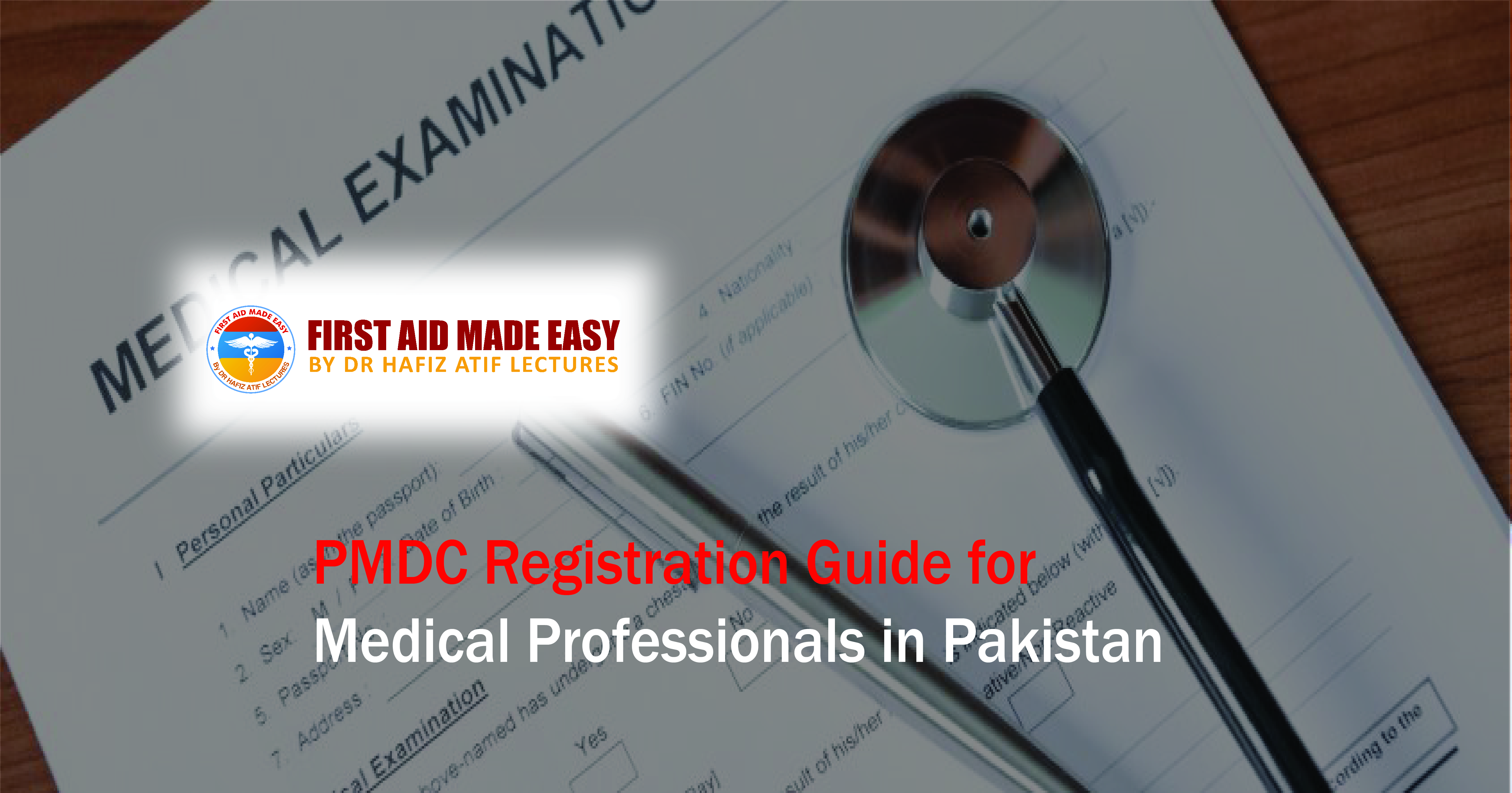 PMDC Registration Guide for Medical Professionals in Pakistan