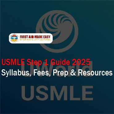 USMLE Step 1 Guide 2025 Syllabus, Fees, Prep & Resources